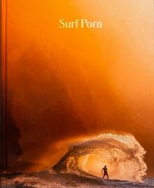 Surf Porn: Surfing Finest Selection