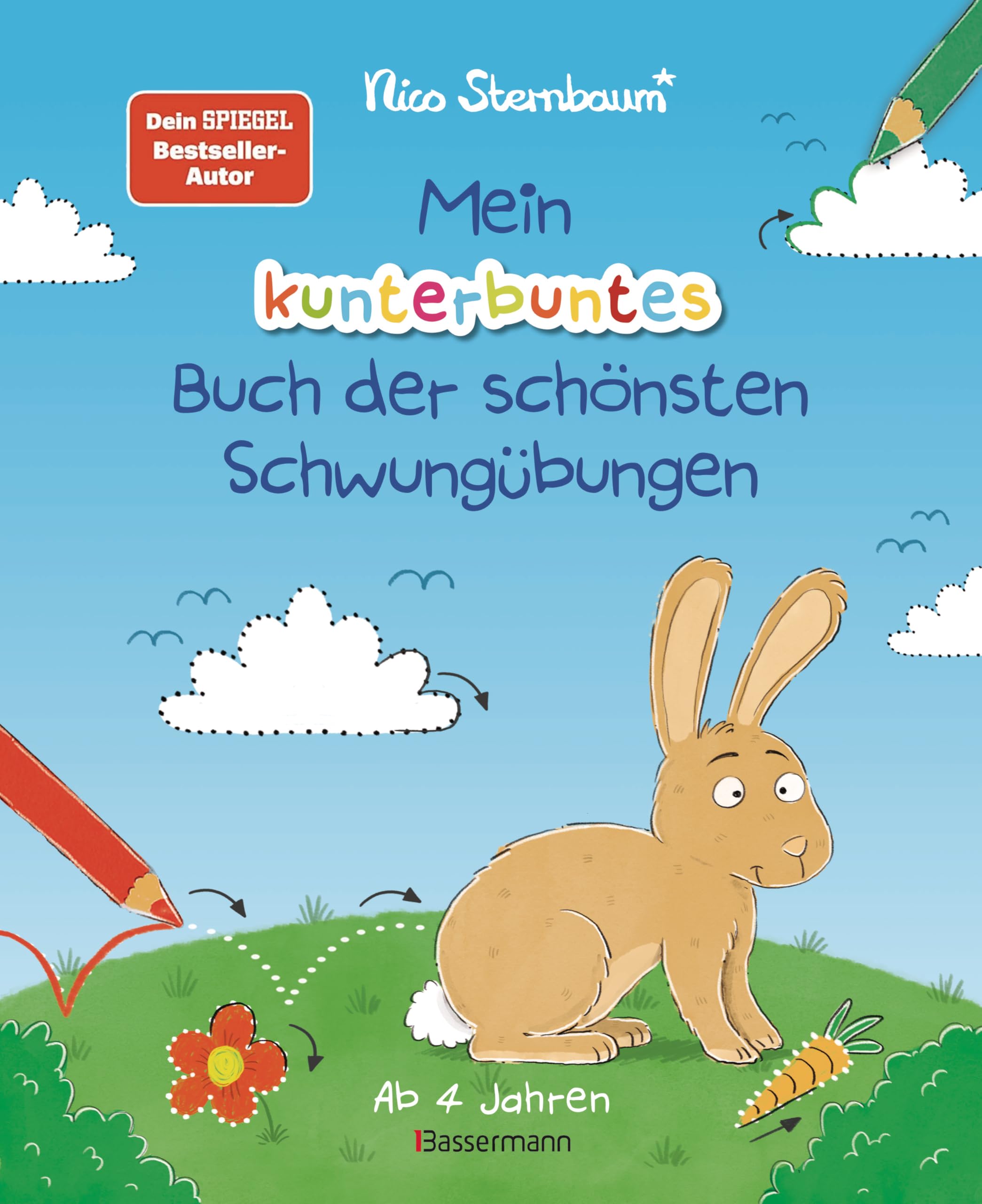 Mein kunterbuntes Buch der schönsten Schwungübungen. Schreibvorbereitung für Kindergarten, Vorschule und Grundschule. Ab 4 Jahre: Neue Übungen vom Bestseller-Autor (Schüttel den Apfelbaum)