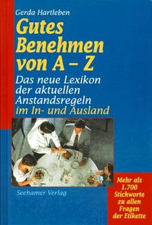 Gutes Benehmen von A- Z