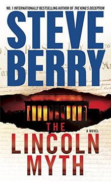 The Lincoln Myth: A Novel (Cotton Malone)