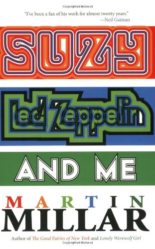 Suzy, Led Zeppelin, and Me