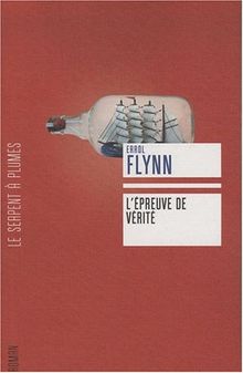 L'épreuve de vérité