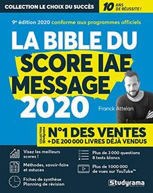 La bible du Score IAE-Message : admissions 2020