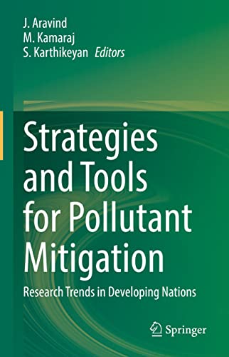 Strategies and Tools for Pollutant Mitigation: Research Trends in Developing Nations