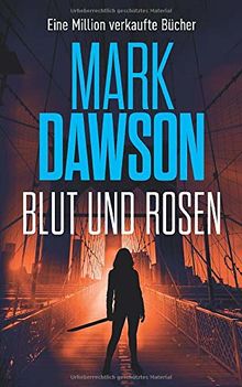 Blut und Rosen: Beatrix Rose Thrillers 3