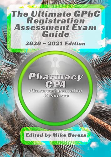 The Ultimate GPhC Registration Assessment Exam Guide