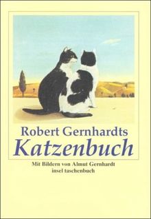 Robert Gernhardts Katzenbuch (insel taschenbuch)