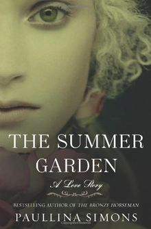 The Summer Garden: A Love Story von Paullina Simons | Buch | Zustand gut