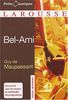 Bel-Ami (Petits Classiques Larousse Texte Integral)