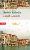 Canal Grande: Roman (Das Besondere Taschenbuch)