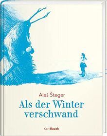 Als der Winter verschwand: Erzählung