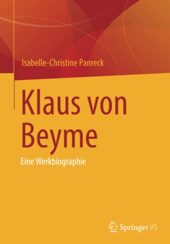 Klaus von Beyme: Eine Werkbiographie