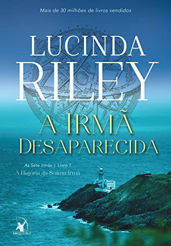 A irmã desaparecida (As Sete Irmãs ¿ Livro 7)