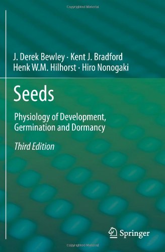 Seeds: Physiology of Development, Germination and Dormancy, Third Edition