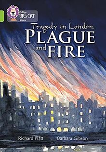 Plague and Fire: Band 11/Lime (Collins Big Cat)