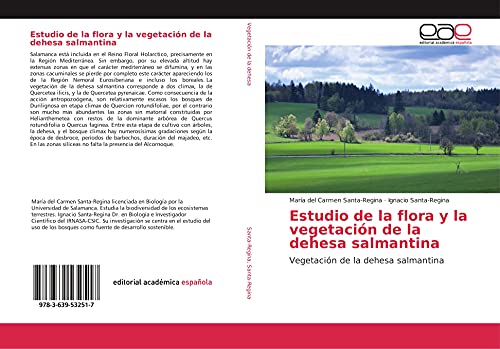 Estudio de la flora y la vegetación de la dehesa salmantina: Vegetación de la dehesa salmantina