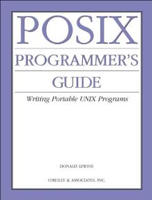 POSIX Programmer's Guide (Classique Us)