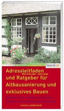 Adressleitfaden und Ratgeber für Altbausanierung  und exklusives Bauen