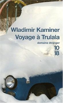 Voyage à Trulala