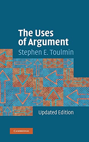 Toulmin, Stephen E. The Uses Of Argument