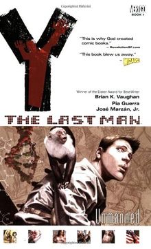 Y: The Last Man VOL 01: Unmanned