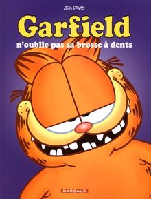 Garfield. Vol. 22. Garfield n'oublie pas sa brosse à dents