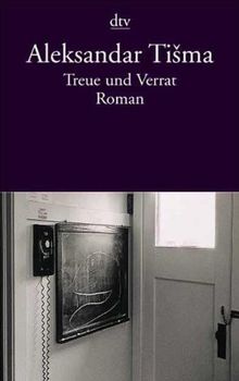 Treue und Verrat: Roman