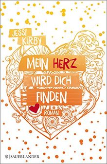 Mein Herz Wird Dich Finden Von Jessi Kirby
