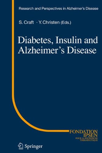 Diabetes, Insulin and Alzheimer's Disease (Research and Perspectives in Alzheimer's Disease)
