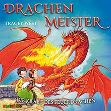 Drachenmeister (4): Die Kraft des Feuerdrachen