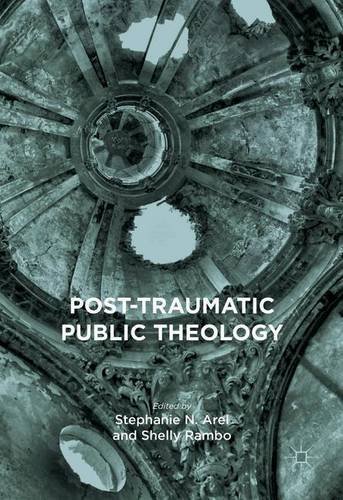 Post-Traumatic Public Theology