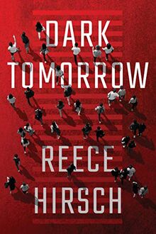 Dark Tomorrow (Lisa Tanchik, 2, Band 2)