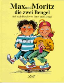 Max und Moritz die zwei Bengel