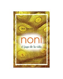 Noni -El jugo de la vida- (SALUD Y VIDA NATURAL)