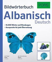 PONS Bildwörterbuch Albanisch: 16.000 Wörter und Wendungen. Aussprache für jede Übersetzung.