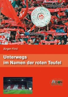 Unterwegs im Namen der roten Teufel