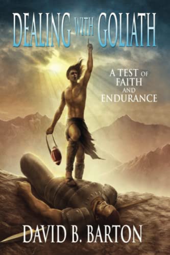 Dealing With Goliath: A Test of Faith and Endurance