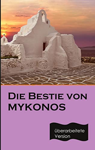 Die Bestie von Mykonos (Mykonos Crime)