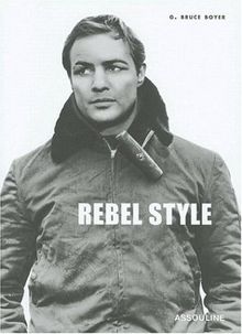 Rebel style : cinematic heroes of the 1950's