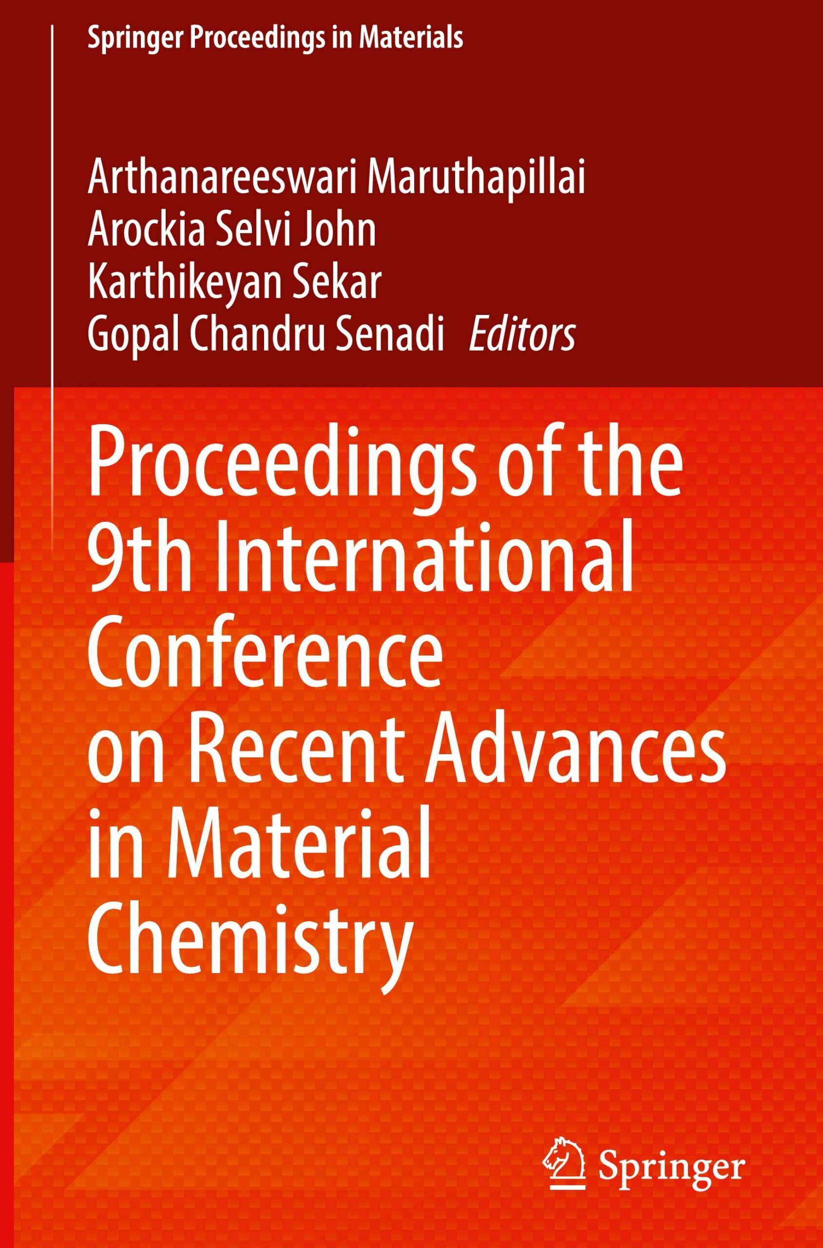 Proceedings of the 9th International Conference on Recent Advances in Material Chemistry