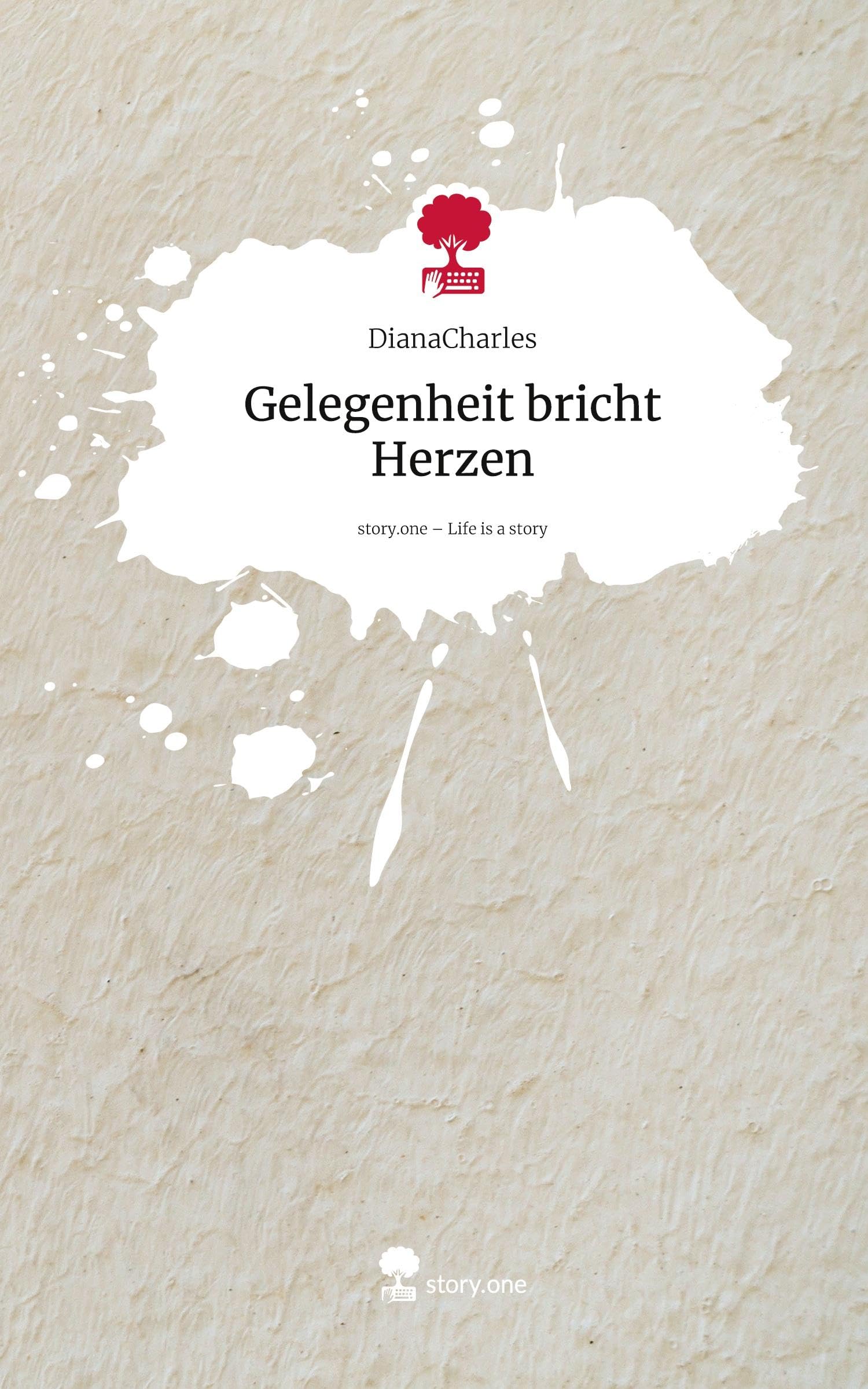 Gelegenheit bricht Herzen. Life is a Story - story.one: DE