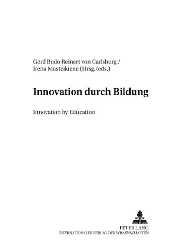 Innovation durch Bildung- Innovation by Education (Baltische Studien zur Erziehungs- und Sozialwissenschaft)