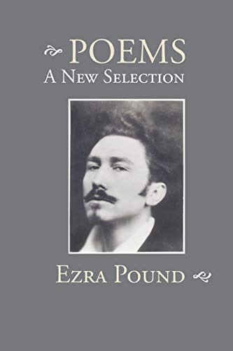 Ezra Pound Poems, A New Selection