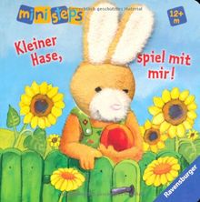 ministeps® Bücher: Kleiner Hase, spiel mit mir!: Ab 12 Monaten von Grimm, Sandra | Buch | Zustand akzeptabel