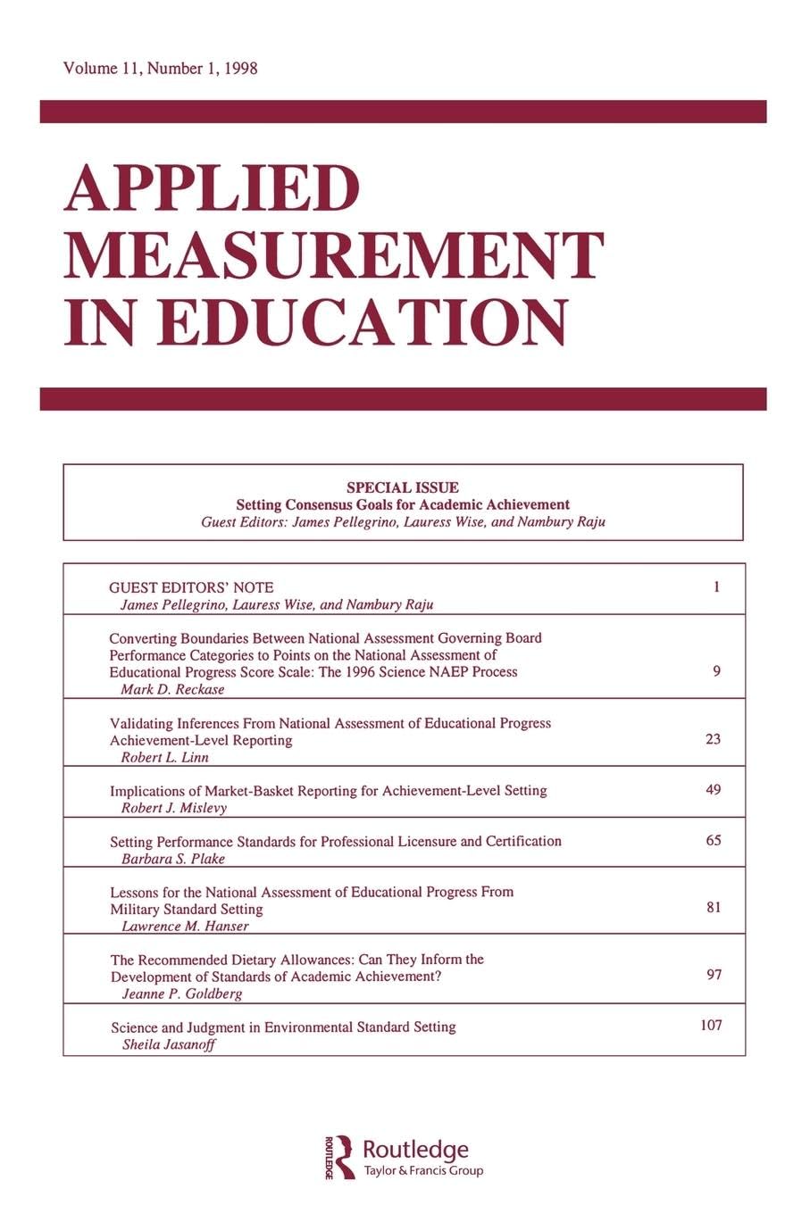 Setting Consensus Goals for Academic Achievement: A Special Issue of applied Measurement in Education