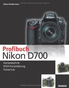 Profibuch Nikon D700 von Klaus Kindermann | Buch | Zustand sehr gut