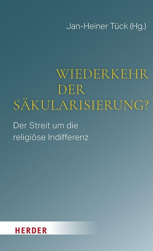 Wiederkehr der Säkularisierung?