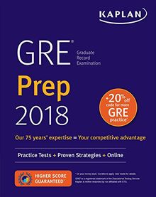 GRE Prep 2018: Practice Tests + Proven Strategies + Online (Kaplan Test Prep)