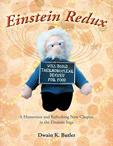 Einstein Redux: A Humorous and Refreshing New Chapter in the Einstein Saga