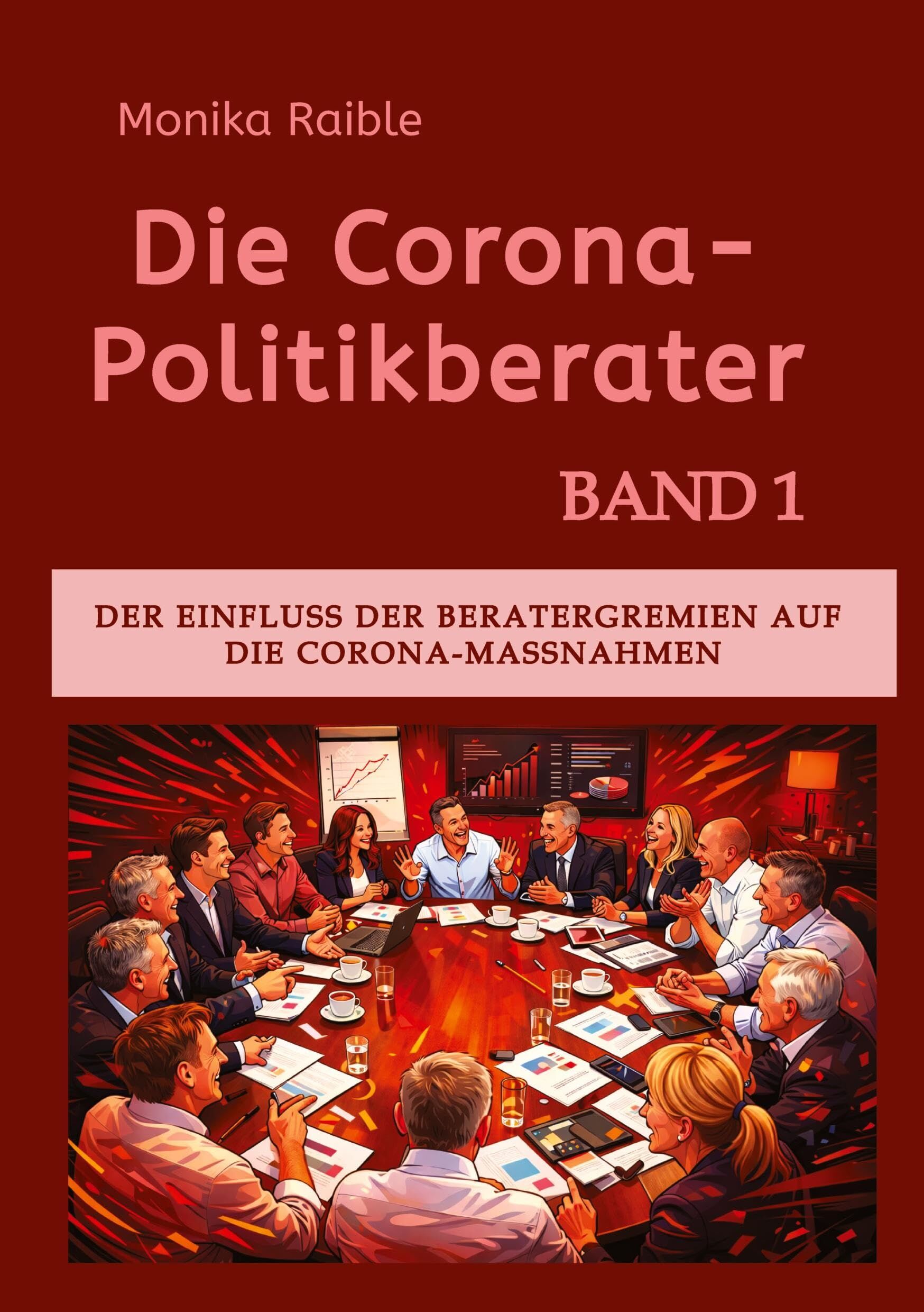Die Corona-Politikberater